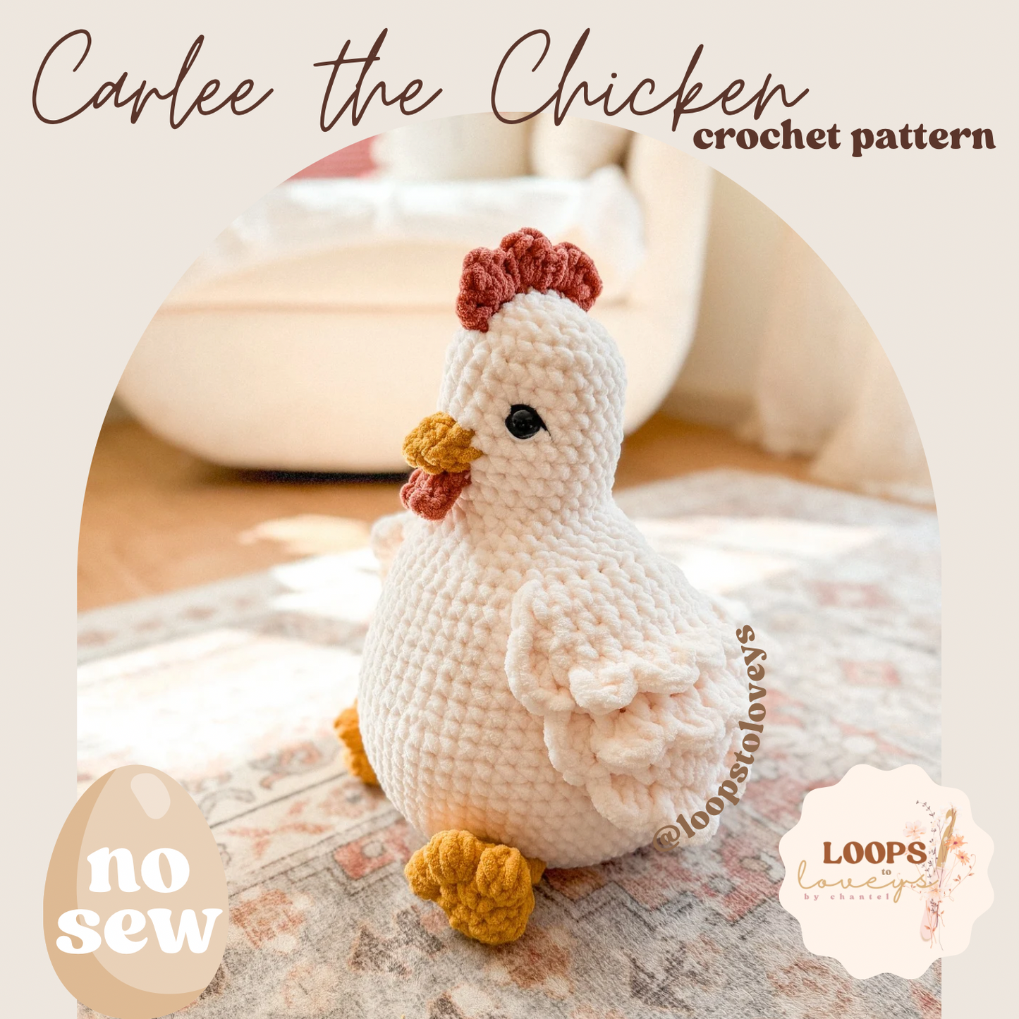 Carlee the Chicken | No Sew Crochet Pattern