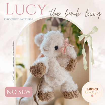 Lucy the Lamb Lovey crochet pattern | NO SEW crochet pattern |